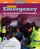 Advanced Emergency Care and Transportation of the Sick and Injured