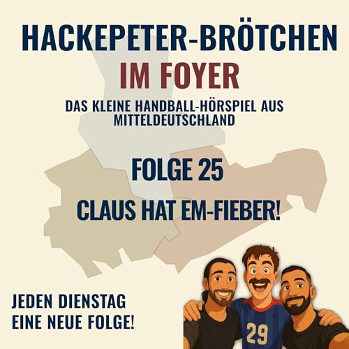 Folge 25 &ndash; Claus hat EM-Fieber!