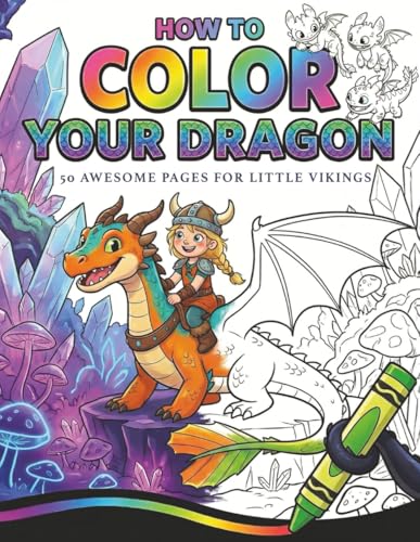 How to Color Your Dragon