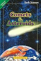 Comets & Asteroids (Earth Sciences) 0328235350 Book Cover