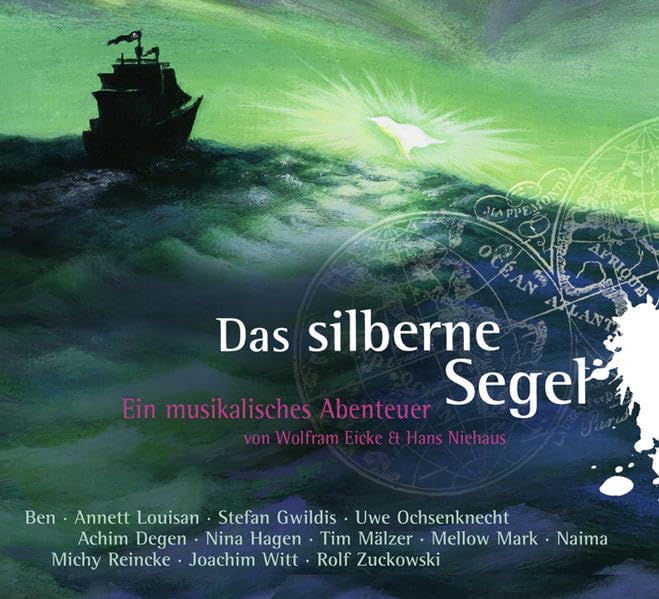 Das silberne Segel: Ein musikalisches Abenteuer über den Mut, das Richtige zu tun