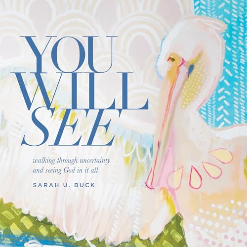 You Will See by Sarah U. Buck episode artwork