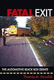  Fatal Exit: The Automotive Black Box Debate