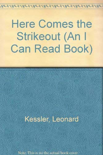 Here Comes the Strikeout (An I Can Read Book) 0060231556 Book Cover