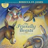 The Friendly Beasts: an old English Christmas carol