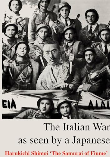 The Italian Front: as seen by a Japanese Samurai