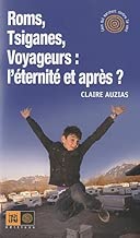 Download Tsiganes, l'éternité et après ? PDF