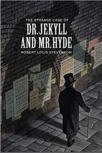The Strange Case of Dr. Jekyll and Mr. Hyde