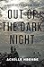Out of the Dark Night: Essays on Decolonization
