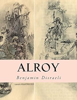 Paperback Alroy: Or The Prince of The Captivity Book