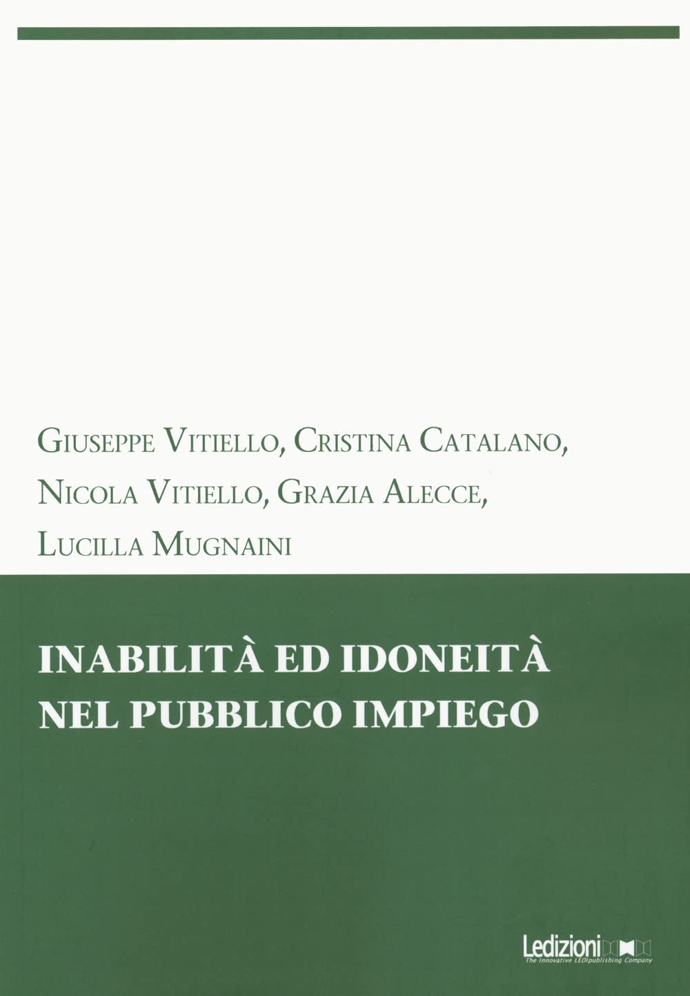 Inabilità Ed Idoneità Nel Pubblico Impiego - 4