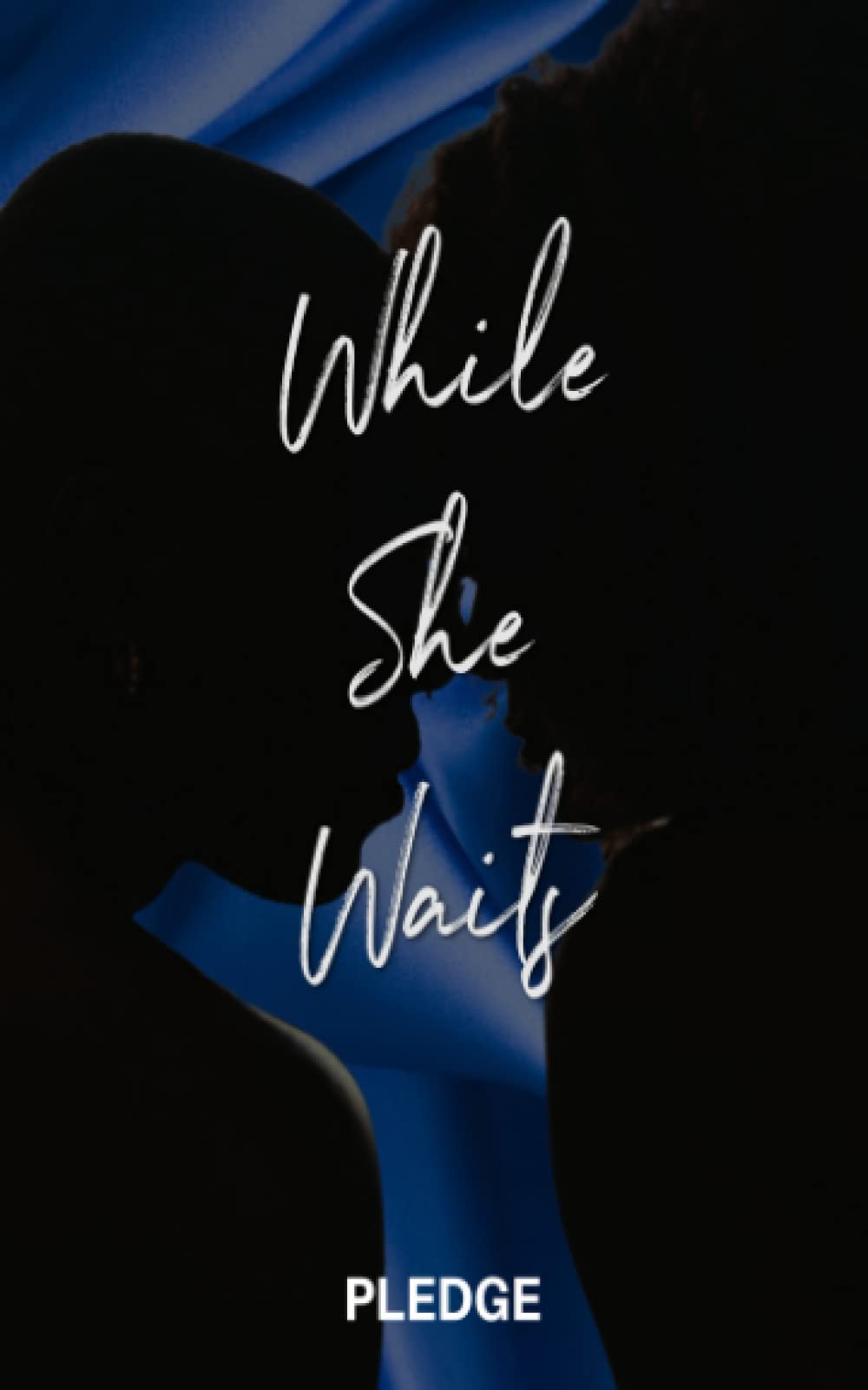 While She Waits (The Oaths of Symone)
