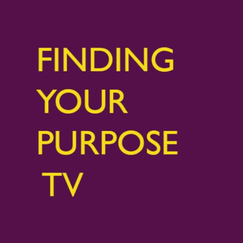 Finding Your Purpose