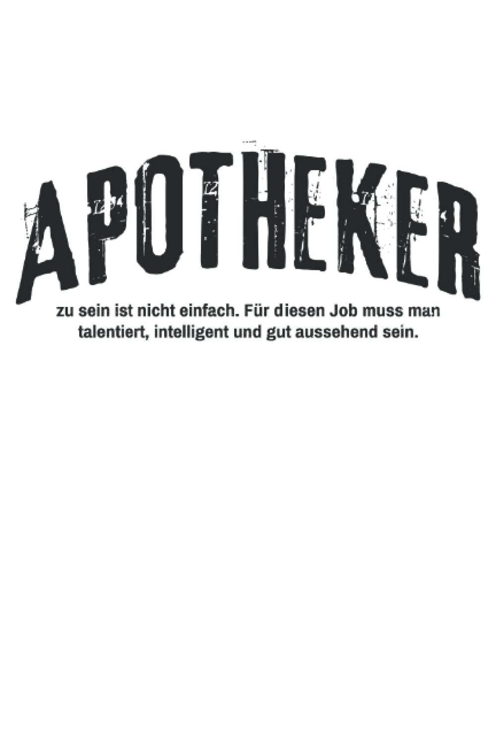 Independently publishedApotheker Notizbuch (liniert) Apotheke