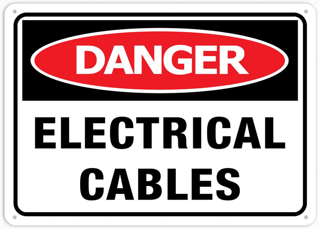 Danger Electrical Cables Aluminum Metal Sign 8"x12" Rust-Free For Outdoor/Home/Business/Yard Use