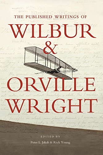 The Published Writings of Wilbur and Orville Wright (Smithsonian History of Aviation) (English Edition)