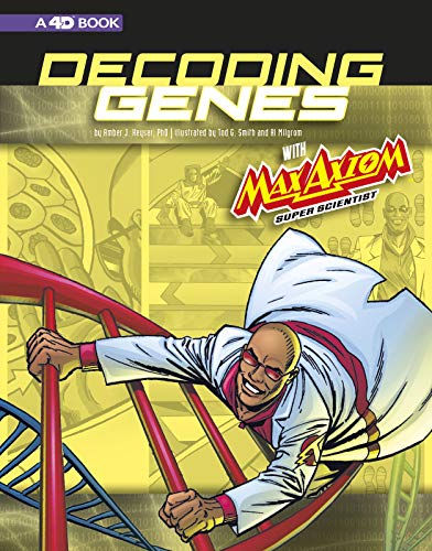 Télécharger Decoding Genes With Max Axiom, Super Scientist: 4D an Augmented Reading Science Experience livre En ligne