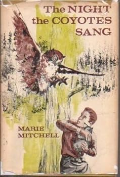 Hardcover The Night the Coyotes Sang Book