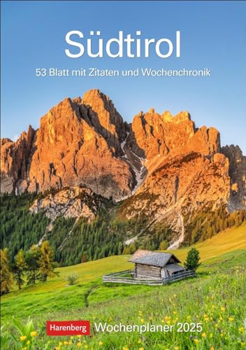 Südtirol Wochenplaner 2025 – 53 Blatt mit Zitaten und Wochenchronik: Wochenkalendarium, Zitate und viel Platz für Notizen in einem Kalender. … Landschaften (Wochenplaner Harenberg)., 8.89 €
