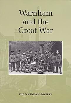 Paperback Warnham and the Great War Book