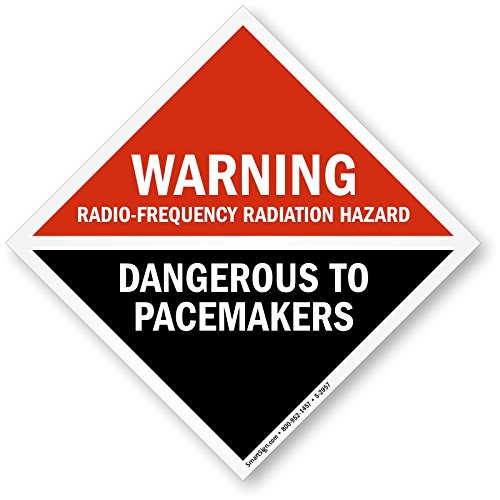 Warning RadioFrequency Radiation Hazard Dangerous To Pacemakers, High