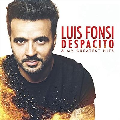 Despacito & My Greatest Hits