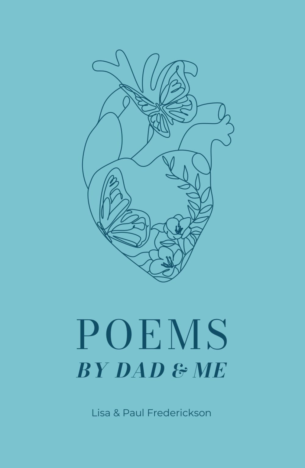 Poems by Dad & Me