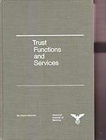 Trust Functions and Services B000NWM8LE Book Cover