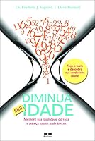 Diminua Sua Idade 8576842300 Book Cover