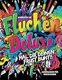 Fluchen Deluxe - Mal Dir deinen Frust bunt - Ausmalbuch für Erwachsene - kreatives Malen zum Stressabbau: Das freche Schimpf- und Fluchmalbuch – ... kreative Pausen! Wut im Bauch? - Stifte raus! - Angeleyes HD 