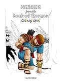 Heroes from the Book of Mormon: coloring book