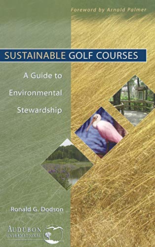 Handle with care 4 Sustainable Golf Courses: A Guide to Environmental Stewardship