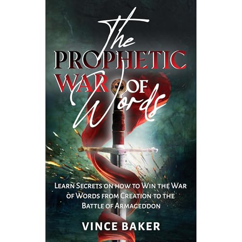 Prophetic War of Words Audiolibro Por Vince Baker arte de portada