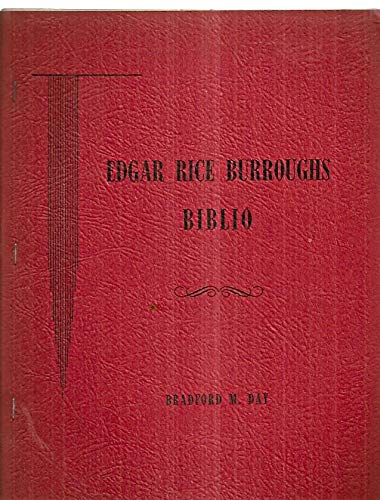 Cover of Edgar Rice Burroughs Biblio: Materials Toward a Bibliography of the Works of Edgar Rice Burroughs