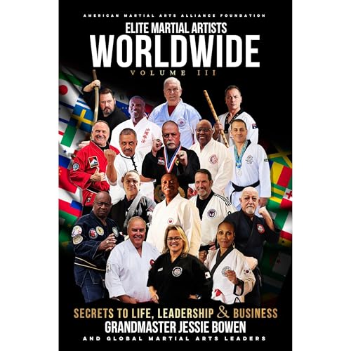 Elite Martial Artists Worldwide Volume III by Jessie Bowen episode artwork