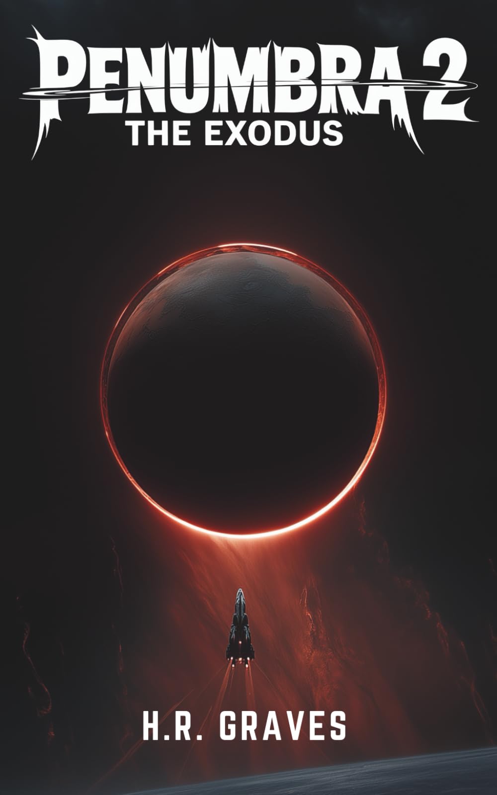Penumbra 2: The Exodus (The Penumbra Cycle)