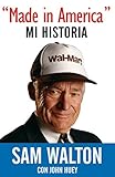 Made in America: Mi Historia (Spanish Edition)