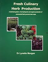 Fresh Culinary Herb Production 0473081075 Book Cover