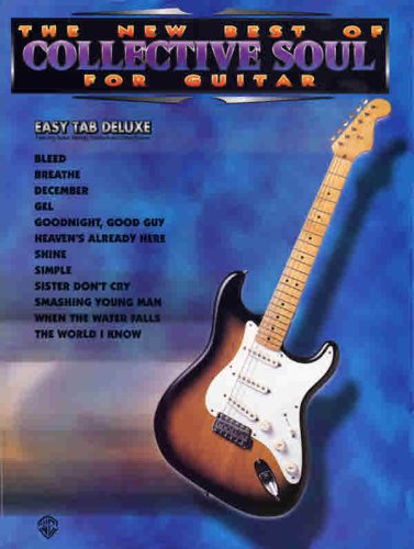 The New Best of Collective Soul for Guitar