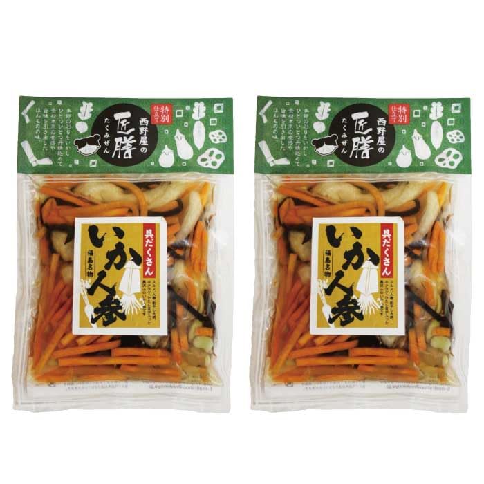 西野屋食品 具だくさんいか人参 福島郷土料理 いかにんじん お取り寄せ 漬物 ご飯のお供 具沢山 ご飯のおかず 福島 お土産