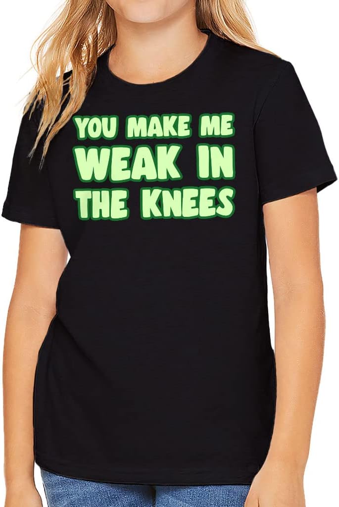 You Make Me Weak in The Knees Kids' T-Shirt - Printed T-Shirt - Colorful Tee Shirt for Kids