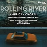 Rolling River: American Choral