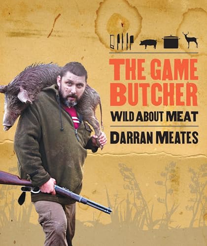 The Game Butcher: Wild about Meat