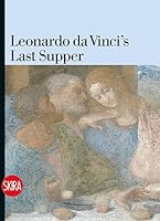 Leonardo da Vinci's Last Supper 8857233677 Book Cover