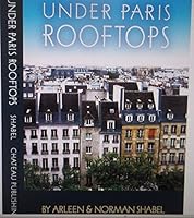 Under Paris Rooftops 1467591076 Book Cover