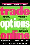 Trade Options Online (Wiley Online Trading for a Living)