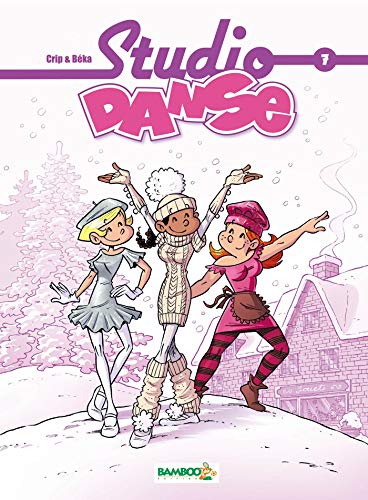 Studio danse - tome 07 Studio danse - tome 07