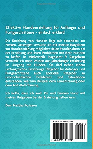 Den Welpen stubenrein bekommen: Dem Hund die Stubenreinheit antrainieren - so geleingt es! (Effektive Hundeerziehung - einfach erklärt! Band, Band 2)