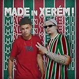  Made in Xerém