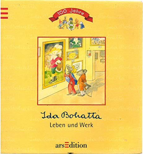  100 Jahre Ida Bohatta. Leben und Werk